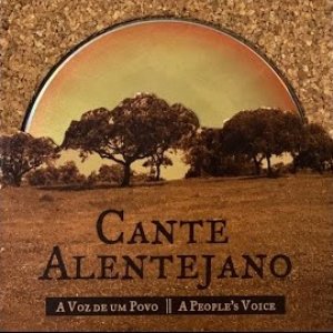 Cante Alentejano (A Voz De Um Povo / A People`s Voice)