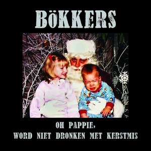 Oh Pappie, Wordt Niet Dronken Met Kerst