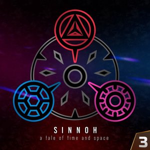 Sinnoh: A Tale of Time and Space (Vol.3)