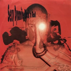 Sexy Dynamite Rock'n Roll