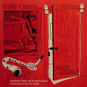 Harry Carney With Strings
