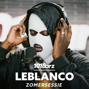 Leblanco | Zomersessie 2023 | 101Barz