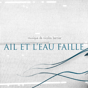 Ail et l'eau faille cover