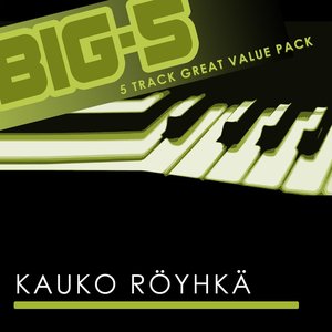 Big-5: Kauko Röyhkä