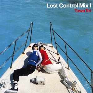 Lost Control Mix I