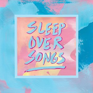Sleepover Songs