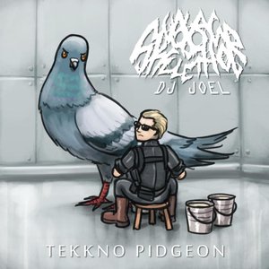 Tekkno Pidgeon