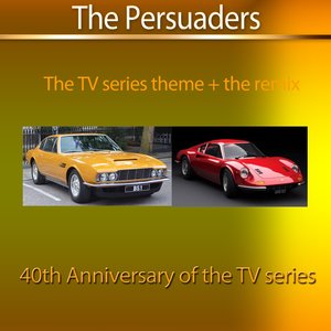 The Persuaders (The TV Theme + The Remix)