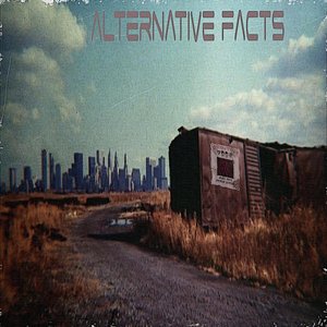 Zdjęcia dla 'Alternative Facts (LP)'