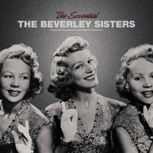 The Essential Beverley Sisters