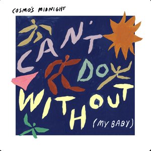 Can't Do Without (My Baby) - Single