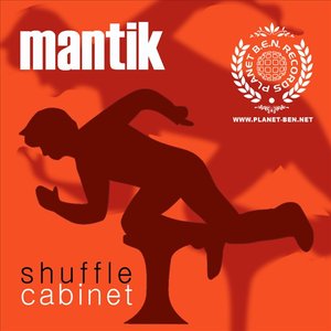 Planet B.E.N. Techno Series: Mantik - Shuffle Cabinet