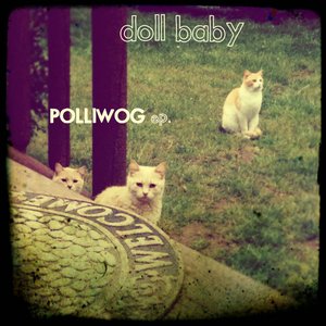 Polliwog ep.