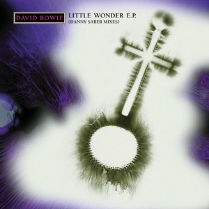 Little Wonder E.P. (Danny Saber mixes)