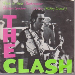 The Clash - Train In Vain / Bankrobber - Zortam Music
