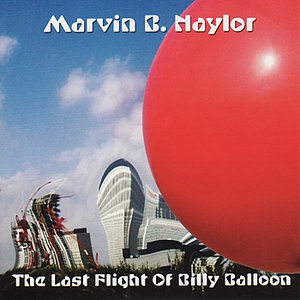 The Last Flight Of Billy Balloon
