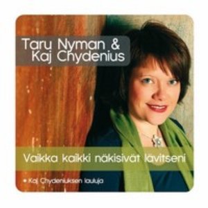 Image for 'Taru Nyman & Kaj Chydenius'