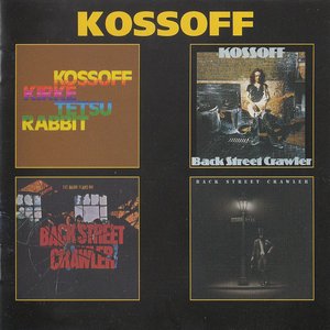 The Band Plays On / 2nd Street / Back Street Crawler / Kossoff Kirke Testu Rabbit