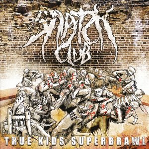 True Kids Superbrawl [Explicit]