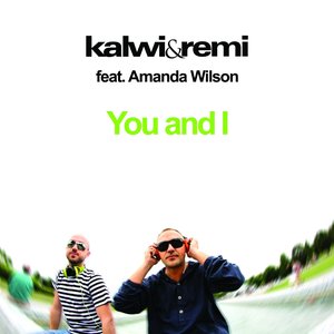 You & I (feat. Amanda Wilson)