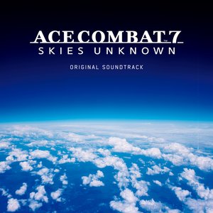 Image for 'ACE COMBAT 7: SKIES UNKNOWN ORIGINAL SOUNDTRACK'