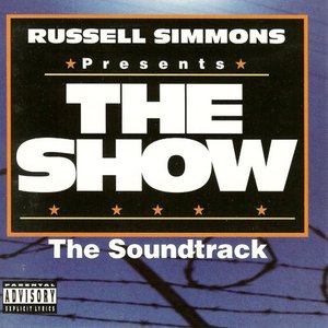 Russell Simmons Presents The Show: The Soundtrack