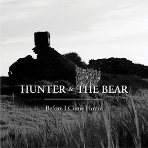 Before I Come Home - EP