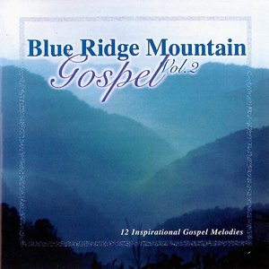 Blue Ridge Mountain Gospel V2