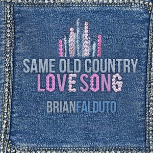 Same Old Country Love Song - Single