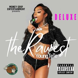 The Rawest (Mixtape) [Deluxe]