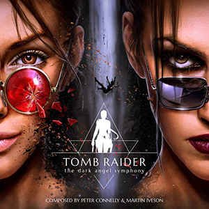 Tomb Raider - The Dark Angel Symphony