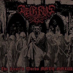 The Devil's Works MMVI​-​MMXIII