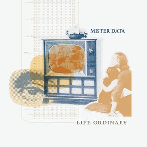 Life Ordinary