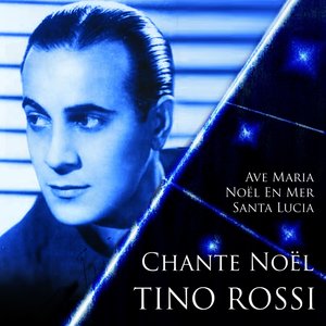 Tino Rossi (Chante Noél)