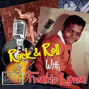 Rock & Roll With Frankie Lymon