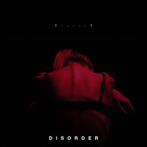 DISORDER