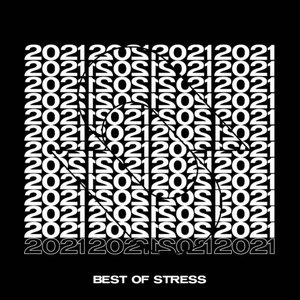 Best of Stress 2021