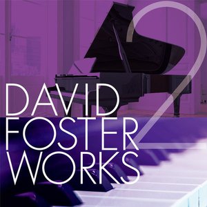 David Foster Works 2