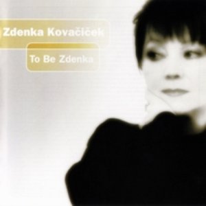 To Be Zdenka