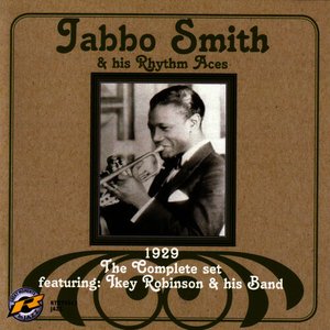 Jabbo Smith & His Rhythm Aces - 1929 (The Complete Set)