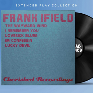 Frank Ifield - Greatest Hits Of The 60