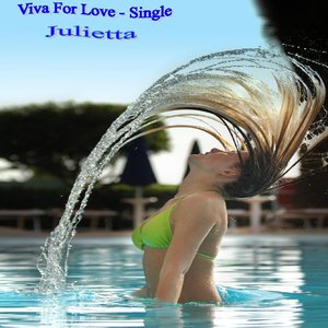 Viva For Love - Single
