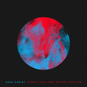 Johnny Cash Was Never Your Dad