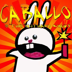 Caballo & The Mothafu Kings için avatar