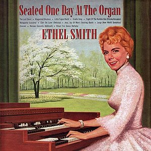 Seated One Day At The Organ