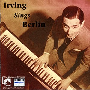 Irving Sings Berlin