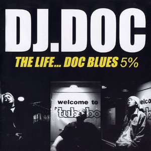 The Life...DOC Blues 5%