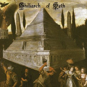 Chiliarch of Seth
