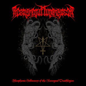 Blasphemic Hellsorcery of the Necrogoat Deathlegion