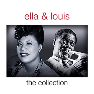 Ella & Louis - The Collection